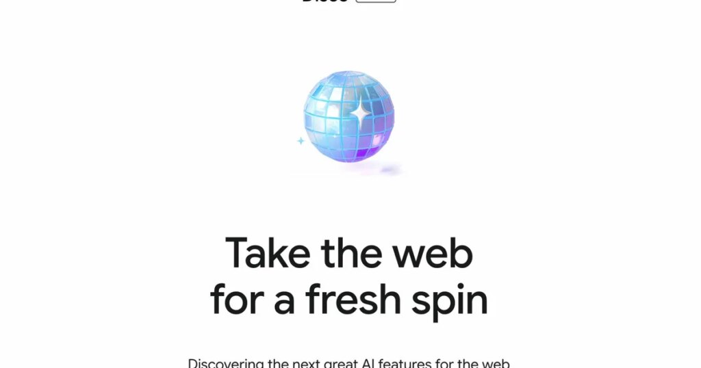 Google’s new Disco browser shows how AI could transform the way you get things done online